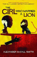 The Girl Who Married A Lion: Folktales From Africa