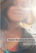 The Girl Who Never Got Written