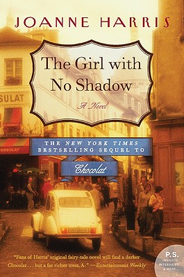 The Girl with No Shadow - Harris, Joanne