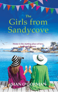 The Girls from Sandycove: The beautifully heart-warming, uplifting book club pick from Irish author Sian O'Gorman