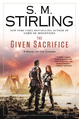 The Given Sacrifice - Stirling, S M