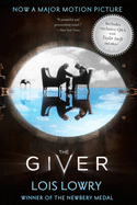 The Giver Movie Tie-In Edition: A Newbery Award Winner