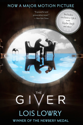 The Giver Movie Tie-In Edition: A Newbery Award Winner - Lowry, Lois