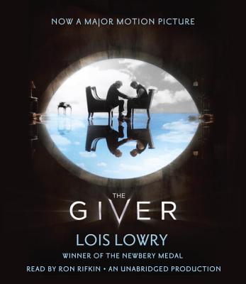 The Giver - Lowry, Lois, and Rifkin, Ron (Read by)