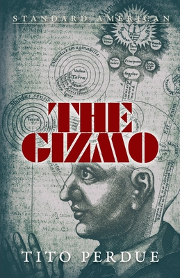 The Gizmo - Perdue, Tito