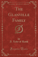 The Glanville Family, Vol. 2 of 3 (Classic Reprint)