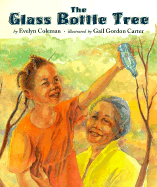 The Glass Bottle Tree