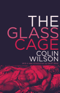 The glass cage.