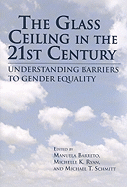 The Glass Ceiling in the 21st Century: Understand Barriers to Gender Equality