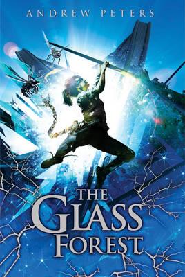 The Glass Forest - Peters, Andrew