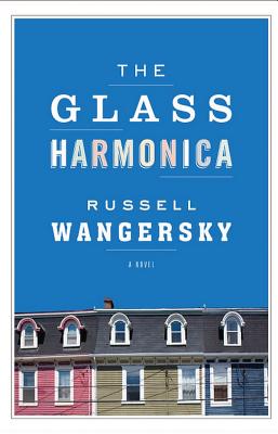 The Glass Harmonica - Wagersky, Russell, and Wangersky, Russell