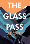 The Glass Pass
