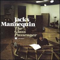 The Glass Passenger - Jack's Mannequin