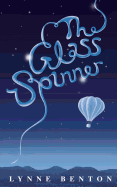 The Glass-Spinner