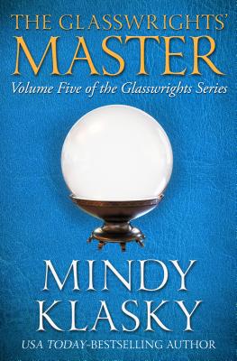 The Glasswrights' Master - Klasky, Mindy