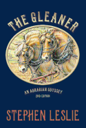 The Gleaner (Revised - 2nd Edition ): An Agrarian Odyssey