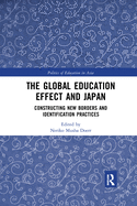 The Global Education Effect and Japan: Constructing New Borders and Identification Practices