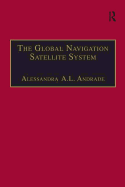 The Global Navigation Satellite System: Navigating into the New Millennium