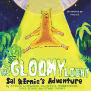 The Gloomy Light: Sal & Ernie's Adventure