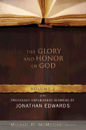 The Glory and Honor of God