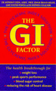 The Glucose Revolution: The Glycaemic Index Solution