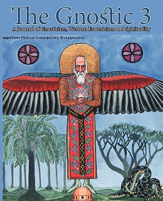 The Gnostic 3: Featuring Jung and the Red Book - Smith, Andrew Phillip (Editor)
