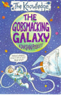 The Gobsmacking Galaxy - Poskitt, Kjartan