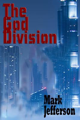 The God Division - Jefferson, Mark