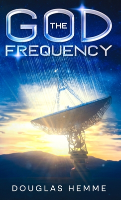 The God Frequency - Hemme, Douglas