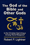 The God of the Bible and Other Gods