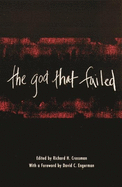 The God That Failed,