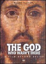 The God That Wasn't There