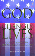 The God Who Changes Lives: The American Collection