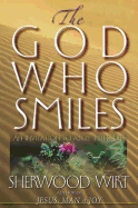 The God Who Smiles
