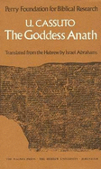 The Goddess Anath: Canaanite Epics on the Patriarchal Age