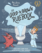 The Gold-N-Brown Rulebook