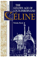 The Golden Age of Louis-Ferdinand Cline