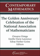 The Golden Anniversary Celebration of the National Association of Mathematicians