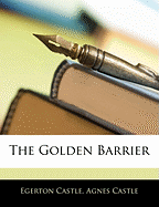 The Golden Barrier