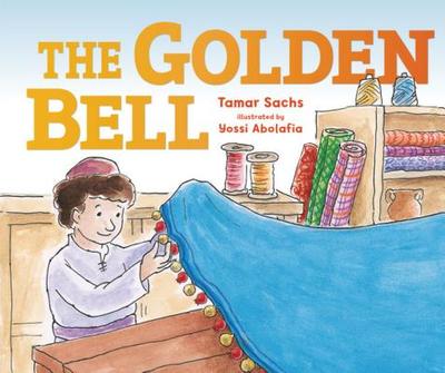 The Golden Bell - Sachs, Tamar