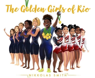 The Golden Girls of Rio - 