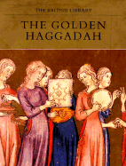 The Golden Haggadah - Narkiss, Bezalel