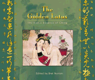 The Golden Lotus: The Erotic Essence of China