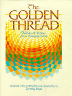 The Golden Thread: Words of Wisdom for a Changing World