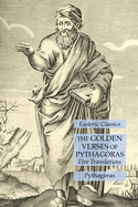 The Golden Verses of Pythagoras: Five Translations: Esoteric Classics