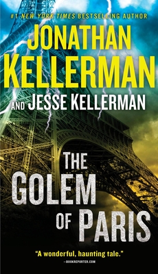 The Golem of Paris - Kellerman, Jonathan, and Kellerman, Jesse