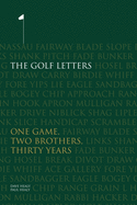 The Golf Letters: One Game, Two Brothers, Thirty Years