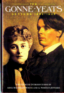 The Gonne-Yeats Letters: 1893-1938