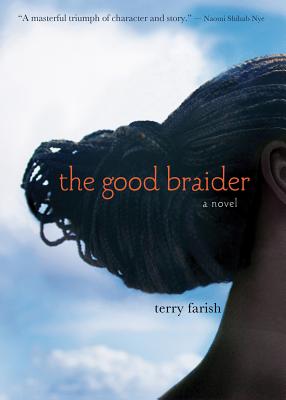 The Good Braider - Farish, Terry