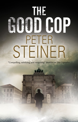 The Good Cop - Steiner, Peter